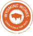 An orange circle with a buffalo at the center. Words say Wyoming Works, learn a skill that pays, central wyoming college