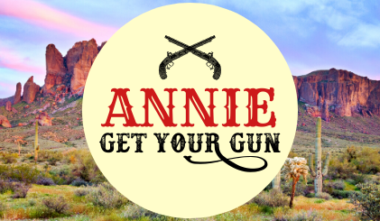 Annie Get Your Gun in Red and black text with two pistols over their text